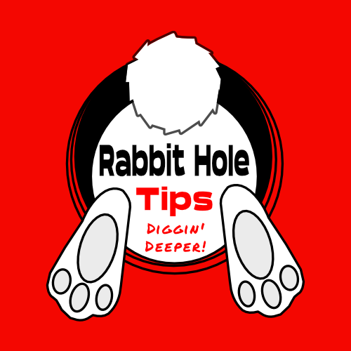 RabbitHole Tips